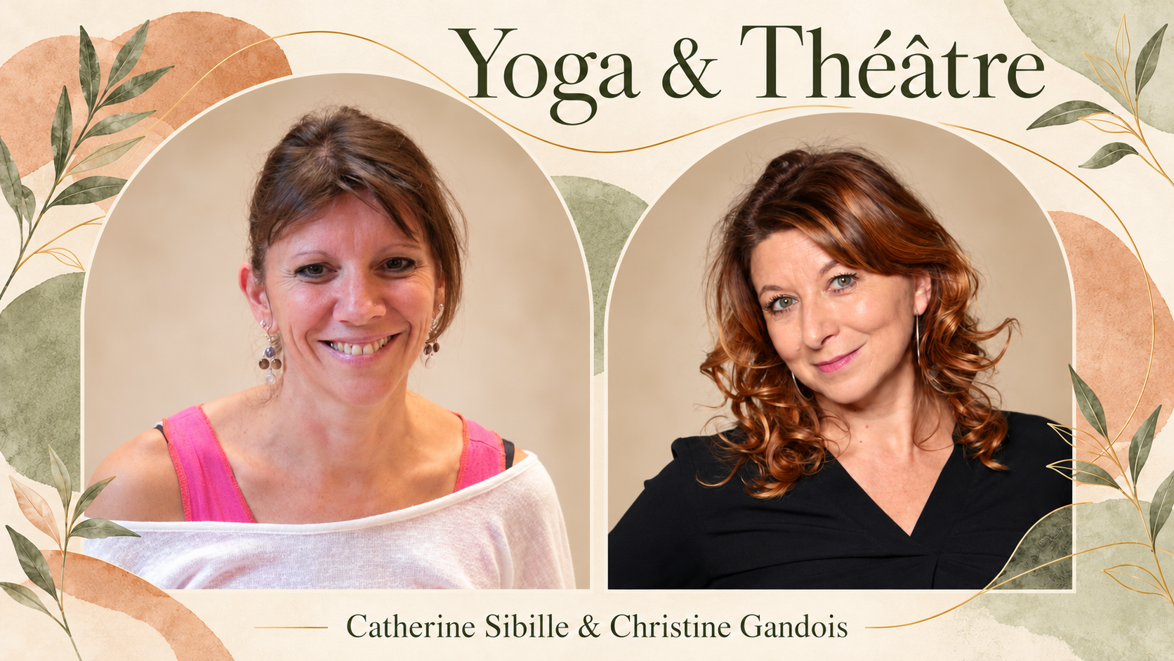 Yoga & Libération — Catherine Sibille et Christine Gandois, portraits réunis